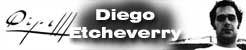 Diego ETCHEVERRY Home Page Pagina Principal