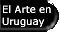texto El Arte en Uruguay, The art in Uruguay