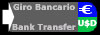 > Giro Bancario > Bank Transfer > Cheque > Check